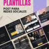PAQUETE PLANTILLAS PARA POST DE REDES SOCIALES